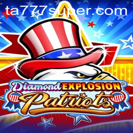 Exploring DiamondExplosionPatriots