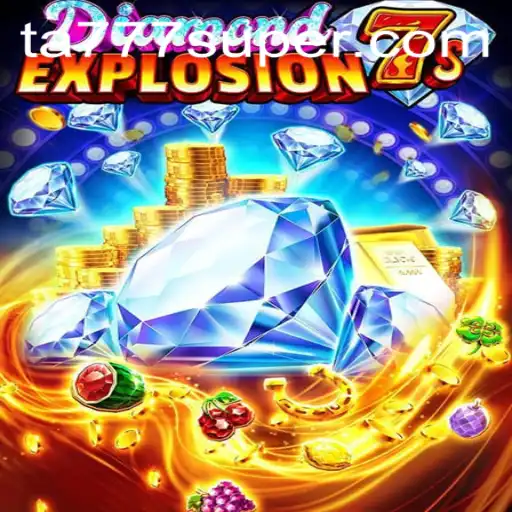 Discover the Thrills of DiamondExplosion7s