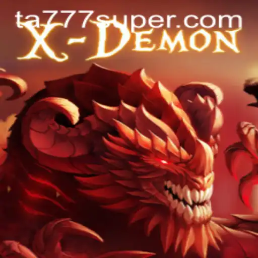 Explore the Dark Mysteries of XDemon: The Thrilling Gaming Experience with TA777